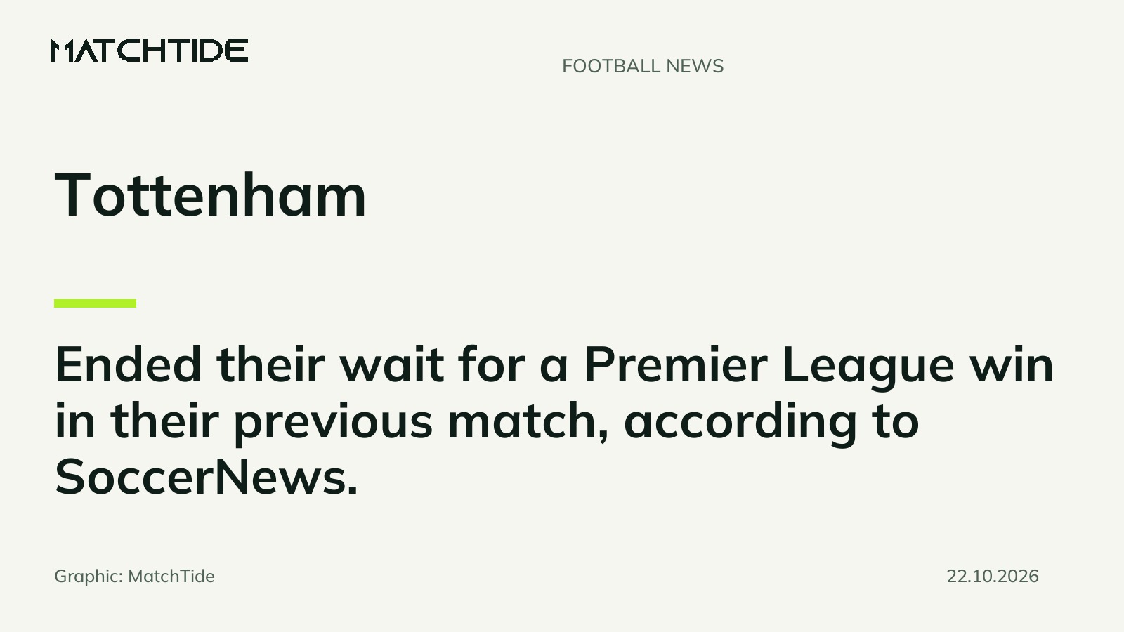 Chelsea host Tottenham after Spurs end league-win wait