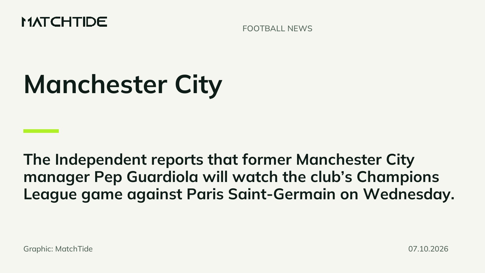 Guardiola to attend Manchester City’s Champions League match