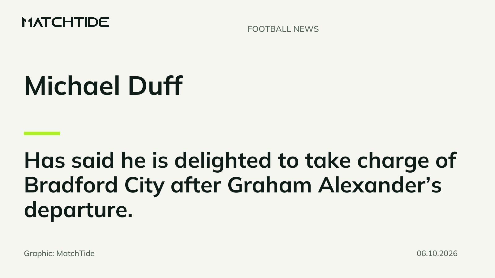 Michael Duff says he is delighted to take charge of Bradford City