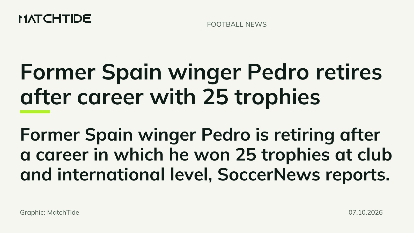 Former Spain winger Pedro retires after career with 25 trophies
