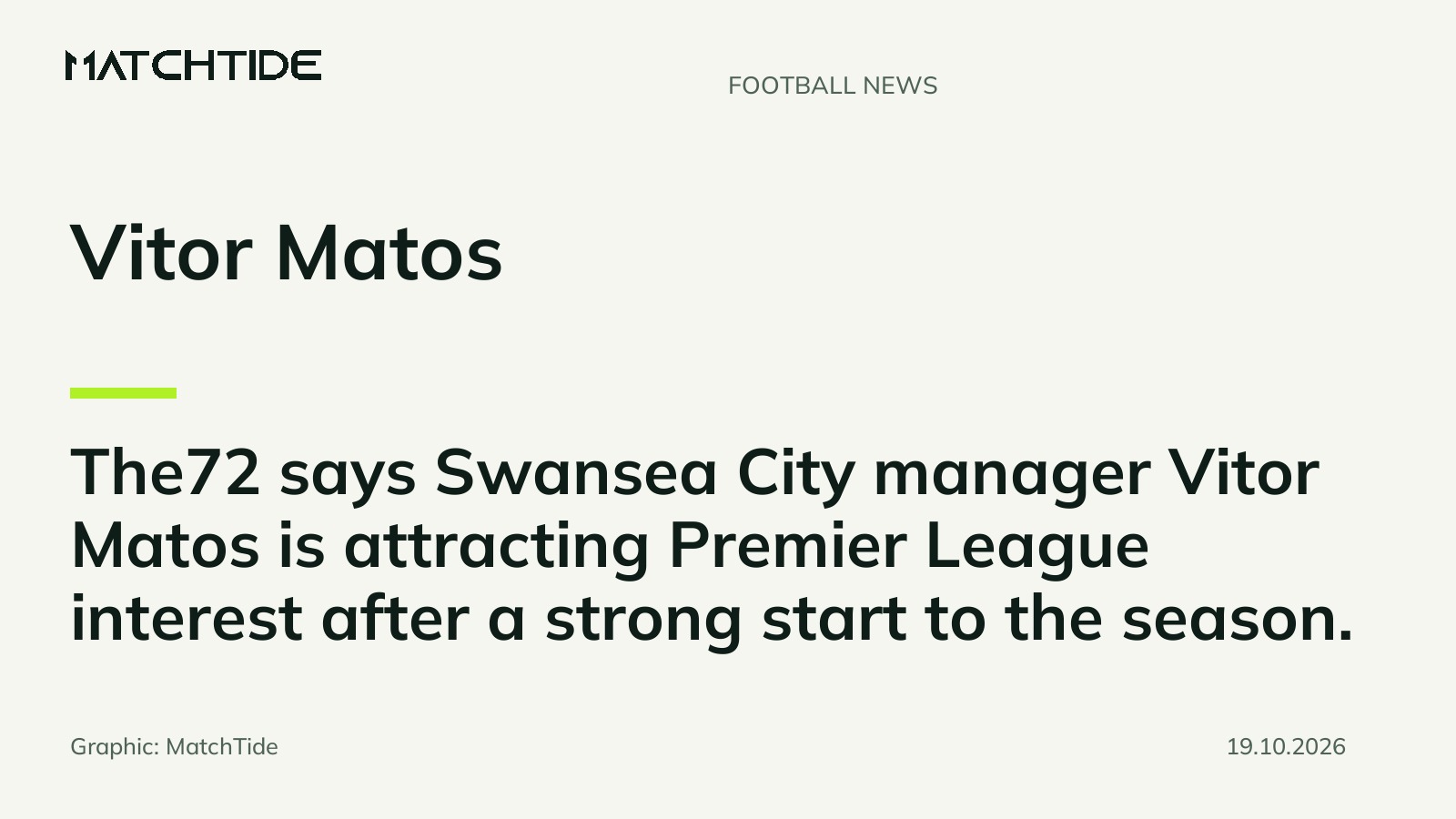 The72 reports Premier League interest in Swansea boss Vitor Matos