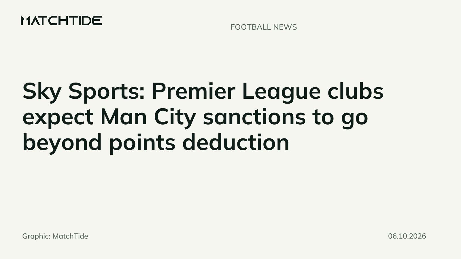 Sky Sports: Premier League clubs expect Man City sanctions to go beyond points deduction