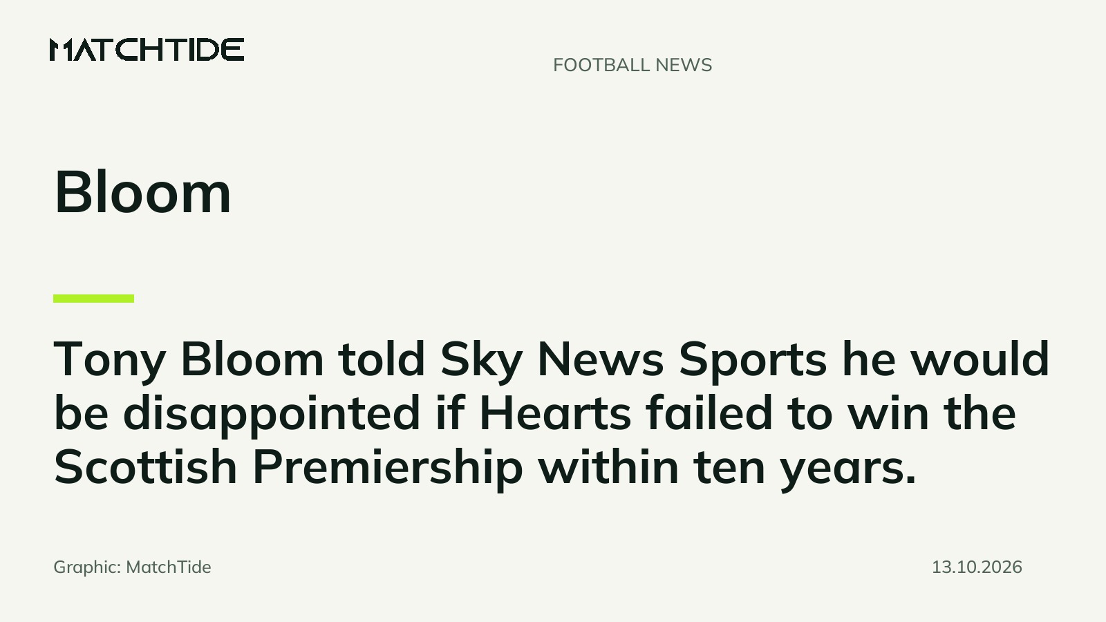 Bloom says Hearts should win Scottish Premiership within a decade
