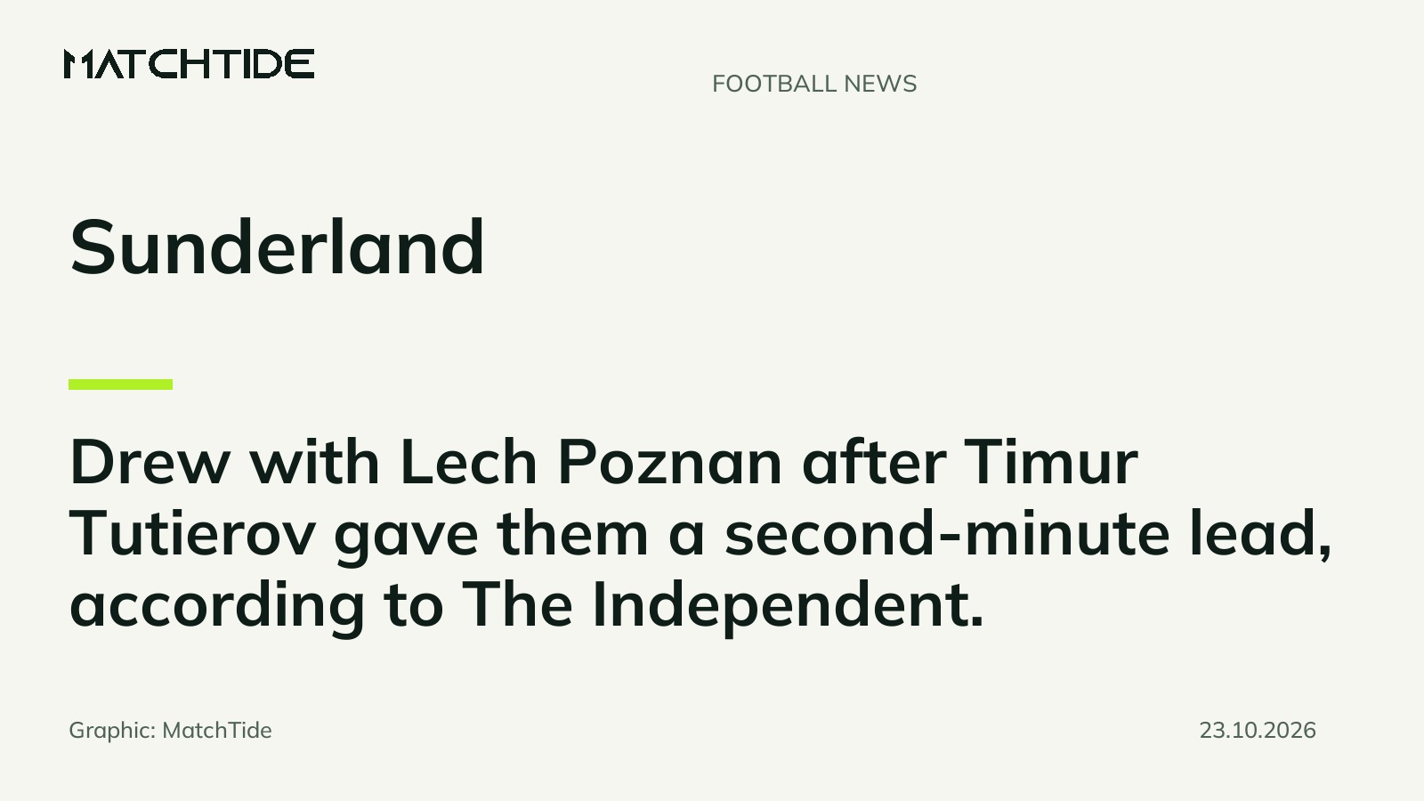 Sunderland held by Lech Poznan after early Tutierov goal