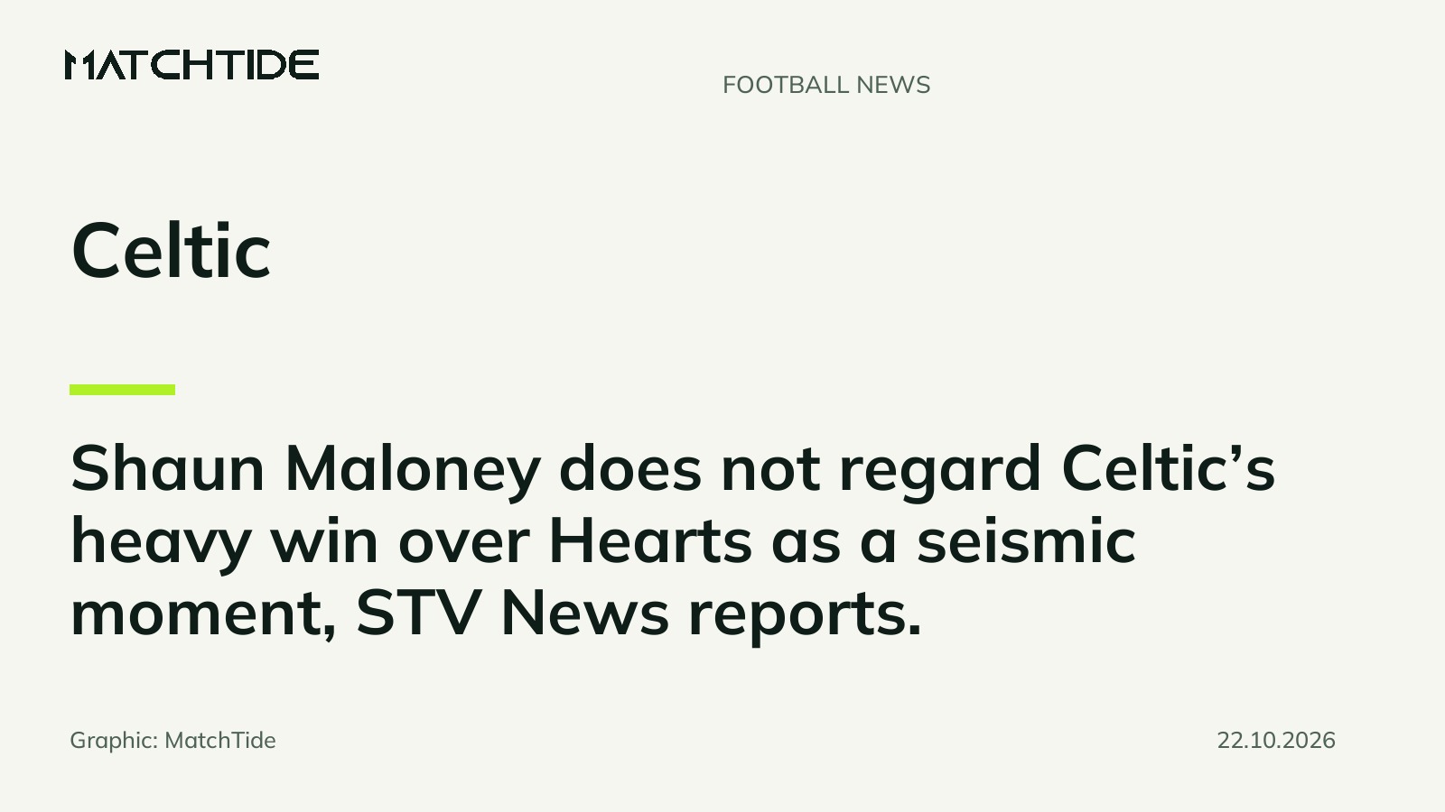 Maloney plays down significance of Celtic’s win over Hearts