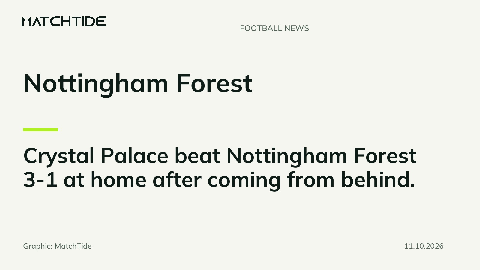 Crystal Palace come from behind to beat Nottingham Forest 3-1