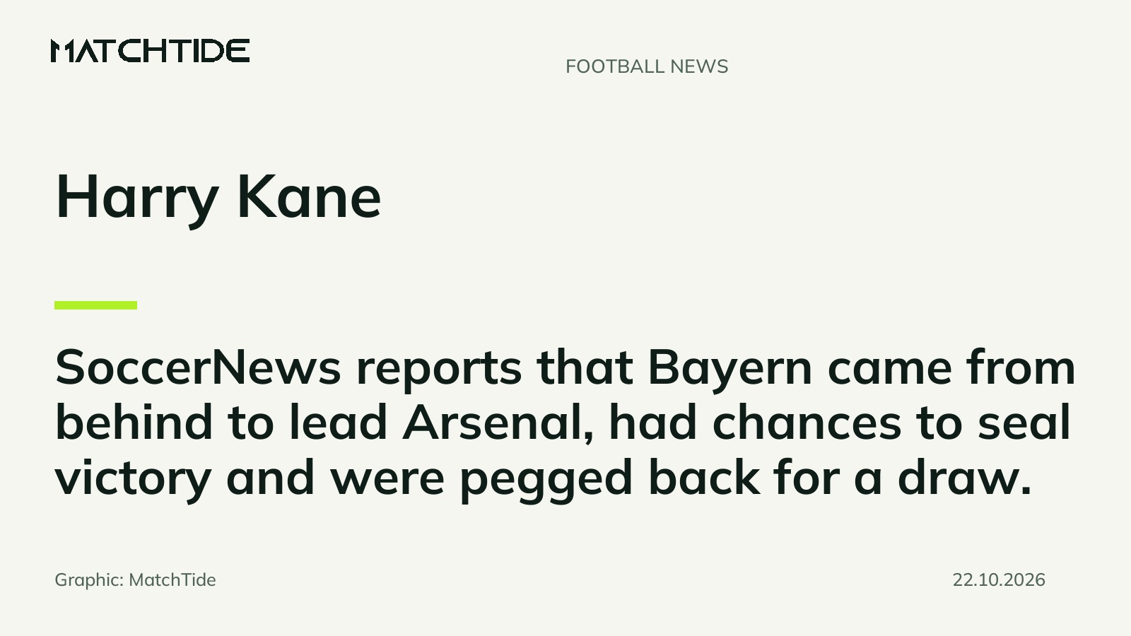 Kane rues Bayern’s missed chances in Arsenal draw