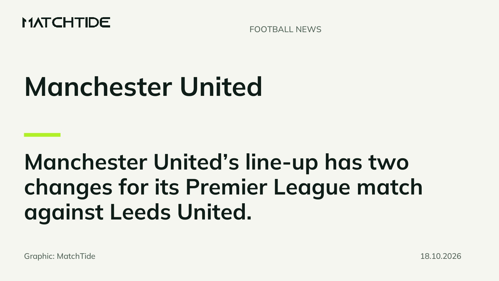 Manchester United make two changes for Leeds match
