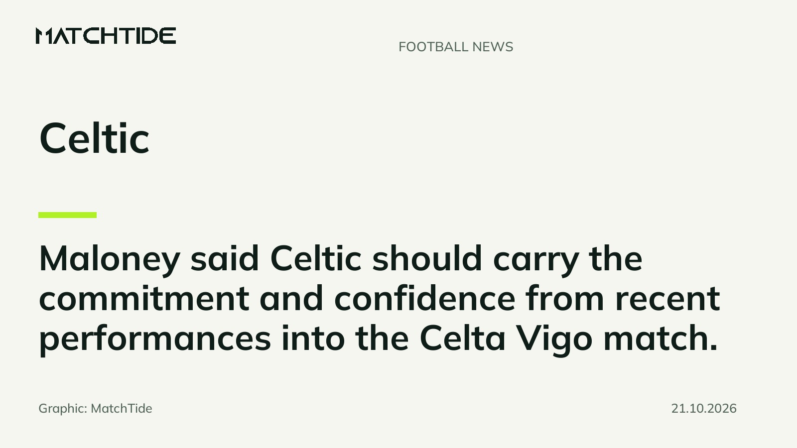 Maloney urges Celtic to build on recent form against Celta Vigo