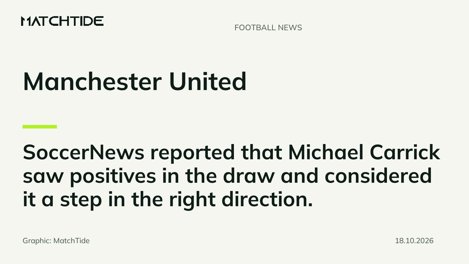 Carrick sees positives in Manchester United’s 1-1 draw with Leeds