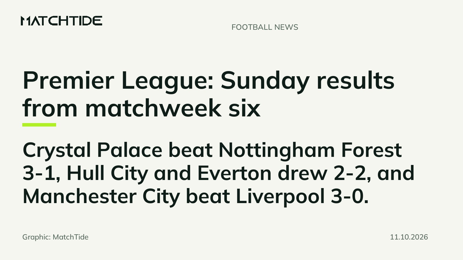 Premier League: Sunday results from matchweek six