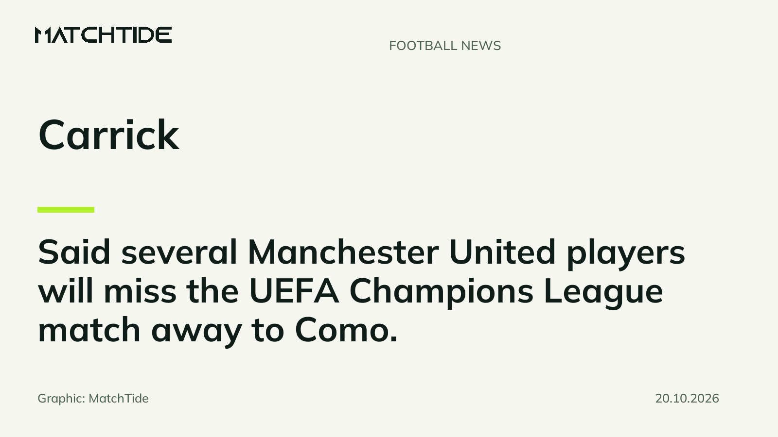 Carrick says several United players will miss Como match